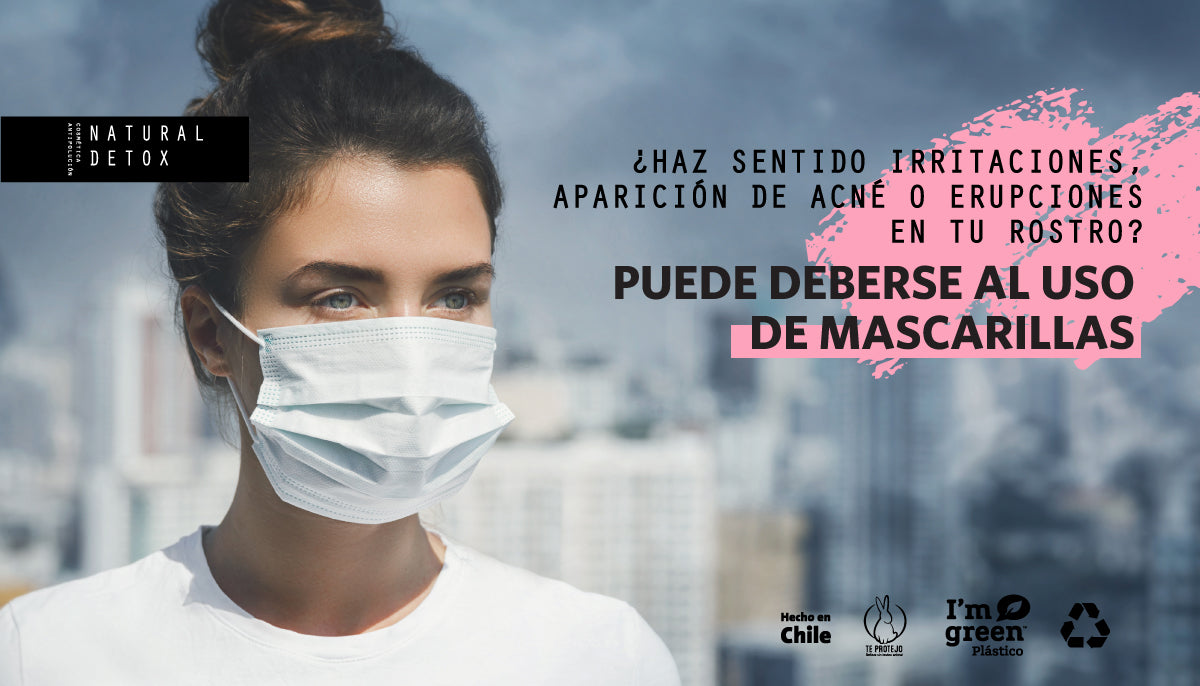 ¿Haz sentido irritaciones, aparición de acné o erupciones en tu rostro? Esto puede deberse al uso de mascarillas o tapaboca